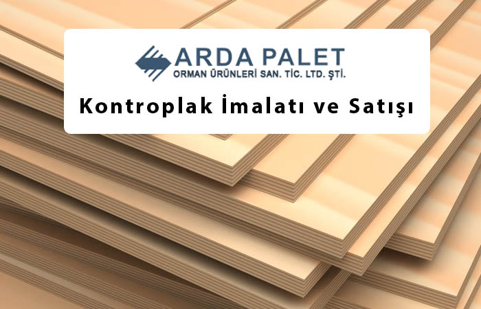 Kontrplak İmalatı ve Satışı
