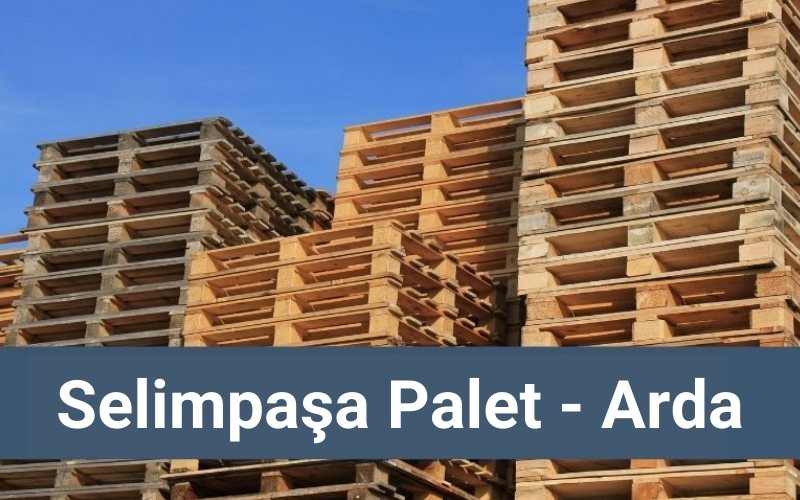 Selimpaşa Plastik Palet ve Euro Palet Fiyatları